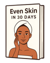 Even Skin in 30 Days eBook